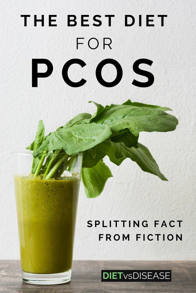 The Best Diet for PCOS: Splitting Fact From Fiction